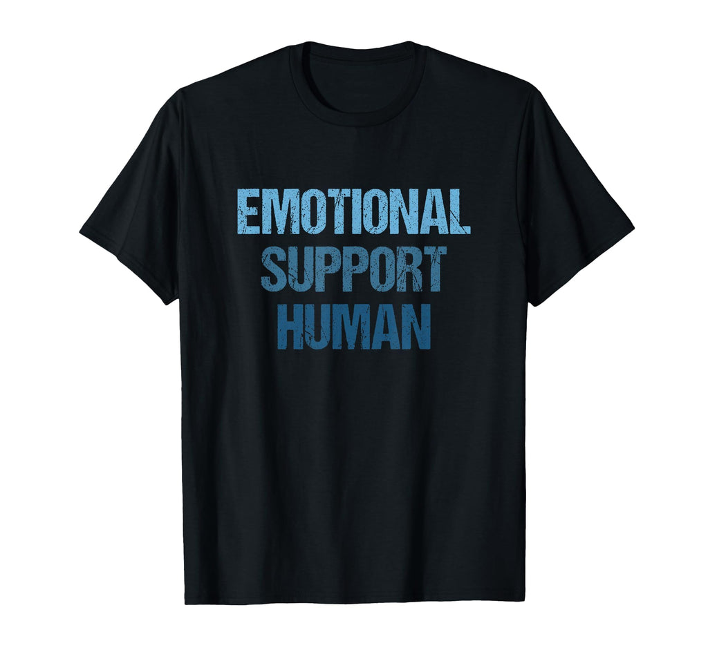 Emotional Support Human Mental T-Shirt - Aesthetic Graphic Men Women - T-Shirt, Sweatshirt, Hoodie