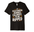 If Overthinking Burned Calories Id Be T-Shirt - Minimalist Print Unisex - T-Shirt, Sweatshirt, Hoodie