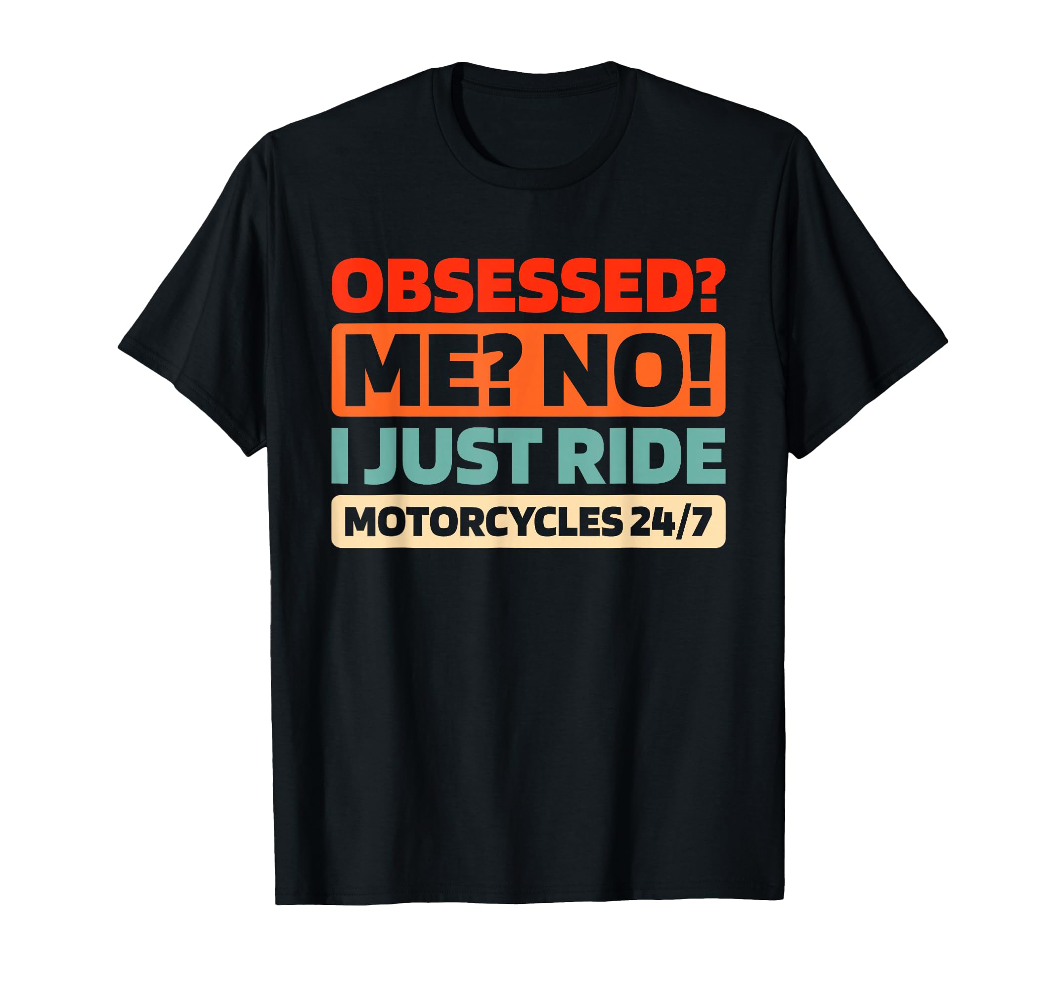Motorbike Motorcyclist Biker Motorcycle T-Shirt - Streetwear Style Unisex - T-Shirt, Sweatshirt, Hoodie