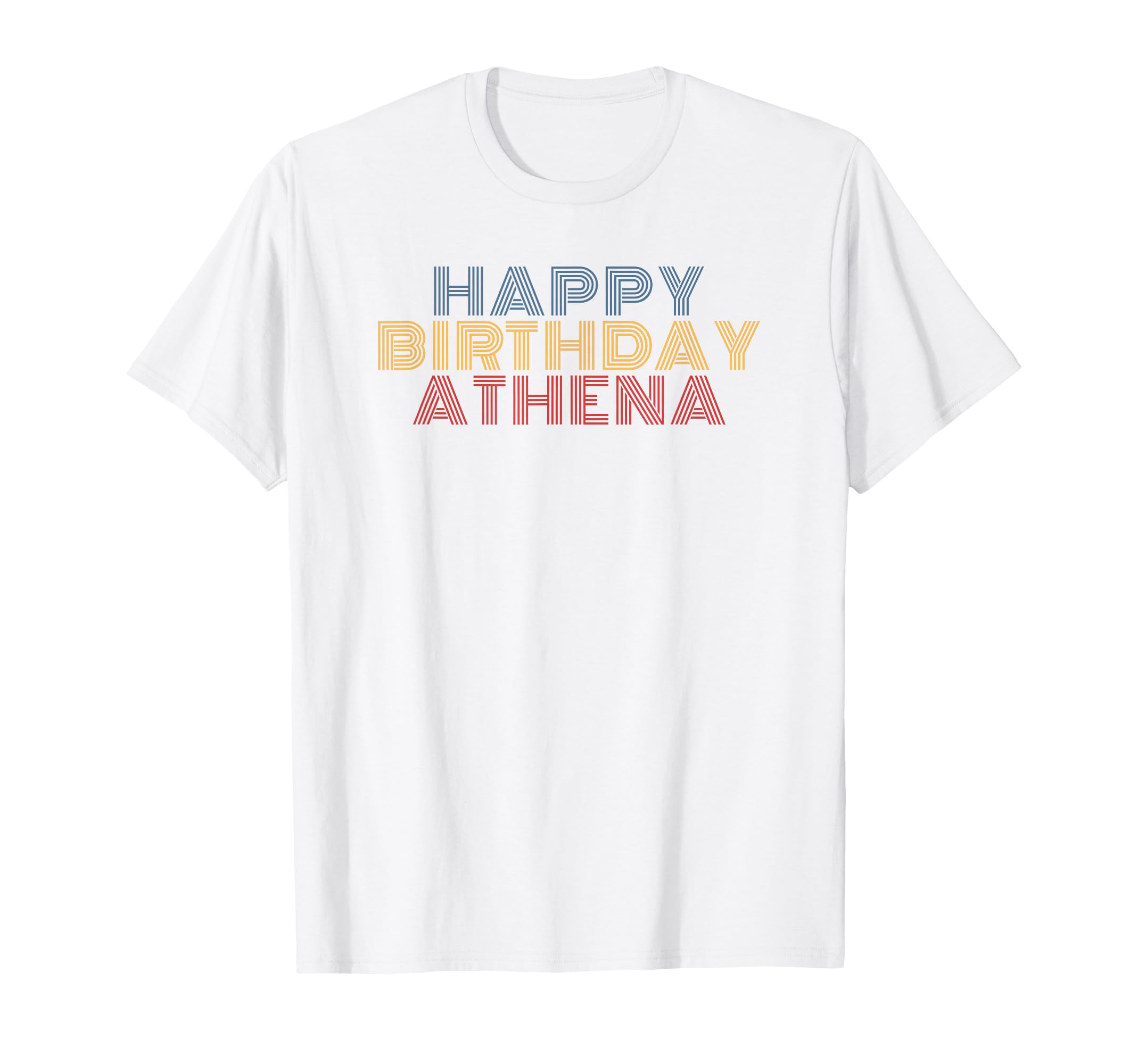 Happy Birthday Athena Personalized Name T-Shirt - Minimalist Print Unisex - T-Shirt, Sweatshirt, Hoodie