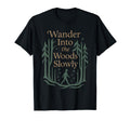 Forest Walk Overthinker Mental Reset T-Shirt - Custom Art Print Men Women - T-Shirt, Sweatshirt, Hoodie