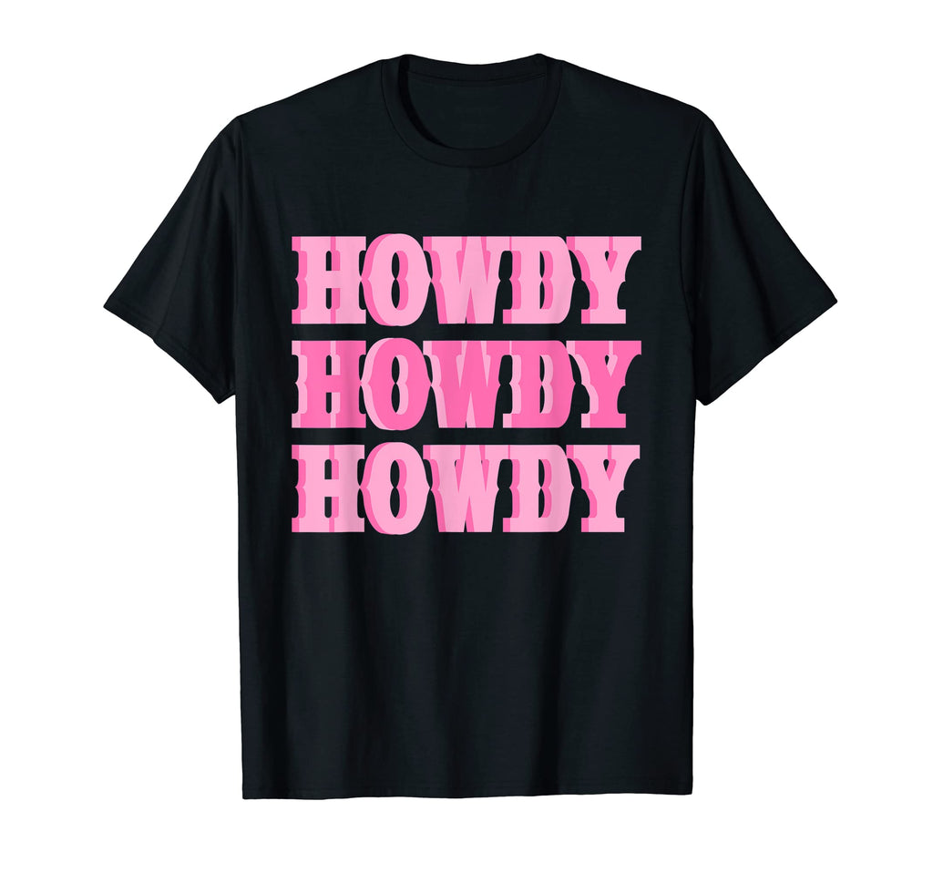 Howdy Cowgirl Country Western Yeehaw T-Shirt - Aesthetic Graphic Unisex - T-Shirt, Sweatshirt, Hoodie