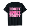Howdy Cowgirl Country Western Yeehaw T-Shirt - Aesthetic Graphic Unisex - T-Shirt, Sweatshirt, Hoodie
