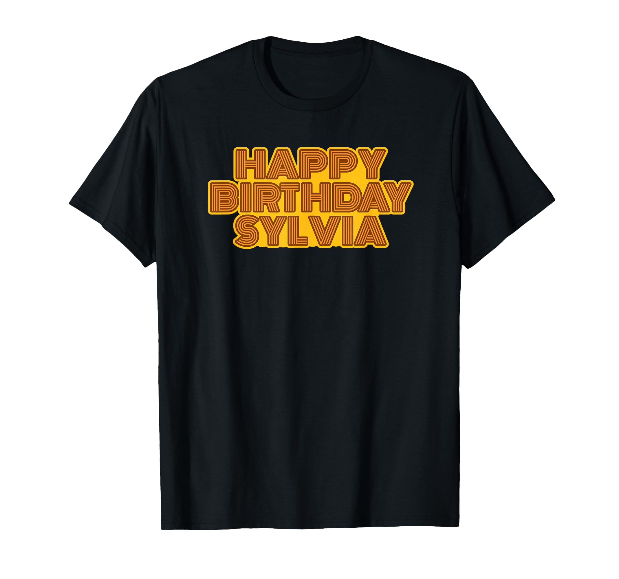 Happy Birthday Sylvia Personalized Name T-Shirt - Trendy Graphic Men Women - T-Shirt, Sweatshirt, Hoodie