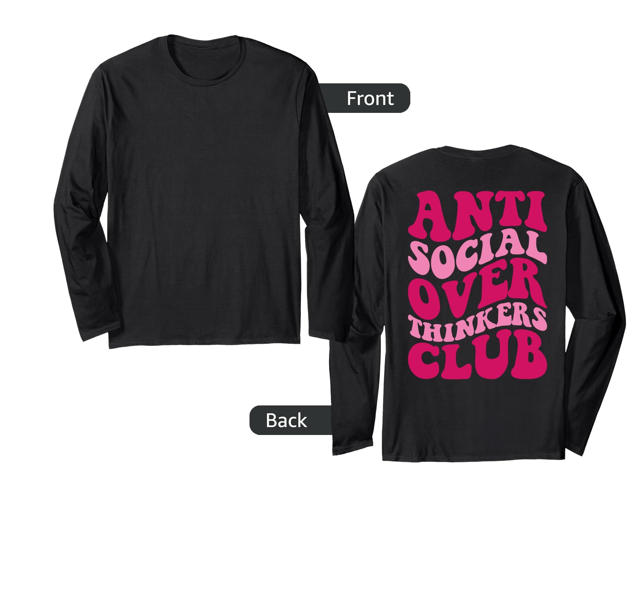Anti Social Overthinkers Club Funny T-Shirt - Custom Art Print for Adults - T-Shirt, Sweatshirt, Hoodie