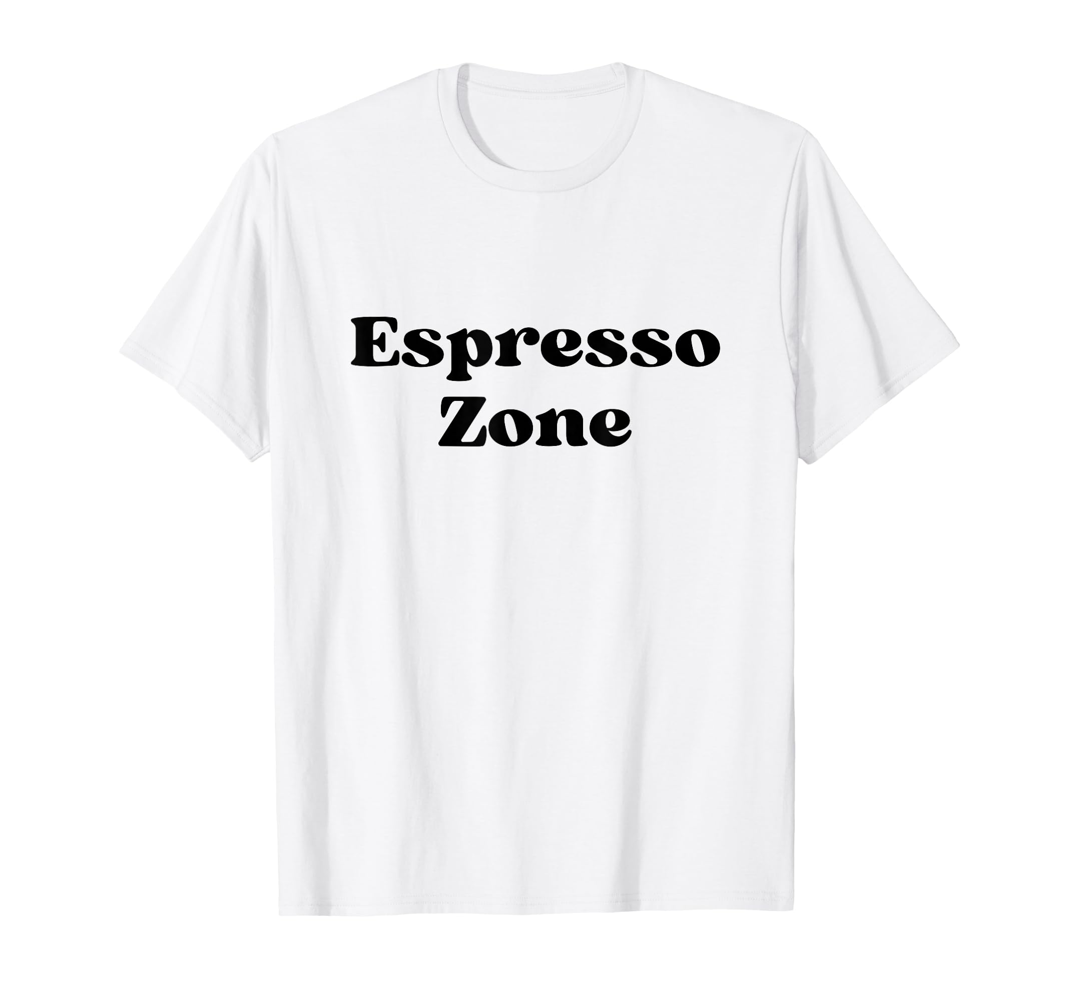 Espresso Zone Bold Black Typography T-Shirt - Streetwear Style Unisex - T-Shirt, Sweatshirt, Hoodie