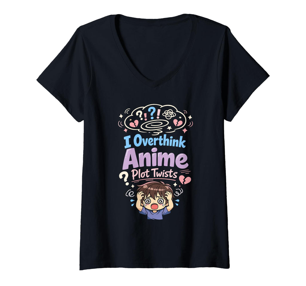 Womens Anime Anxiety Overthinking Weeb T-Shirt - Streetwear Style Unisex - T-Shirt, Sweatshirt, Hoodie
