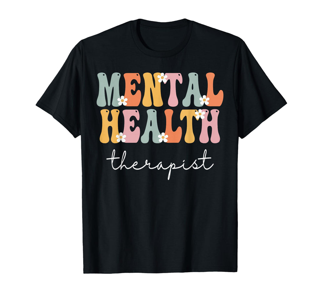Mental Health Therapist Week Groovy T-Shirt - Trendy Graphic Men Women - T-Shirt, Sweatshirt, Hoodie