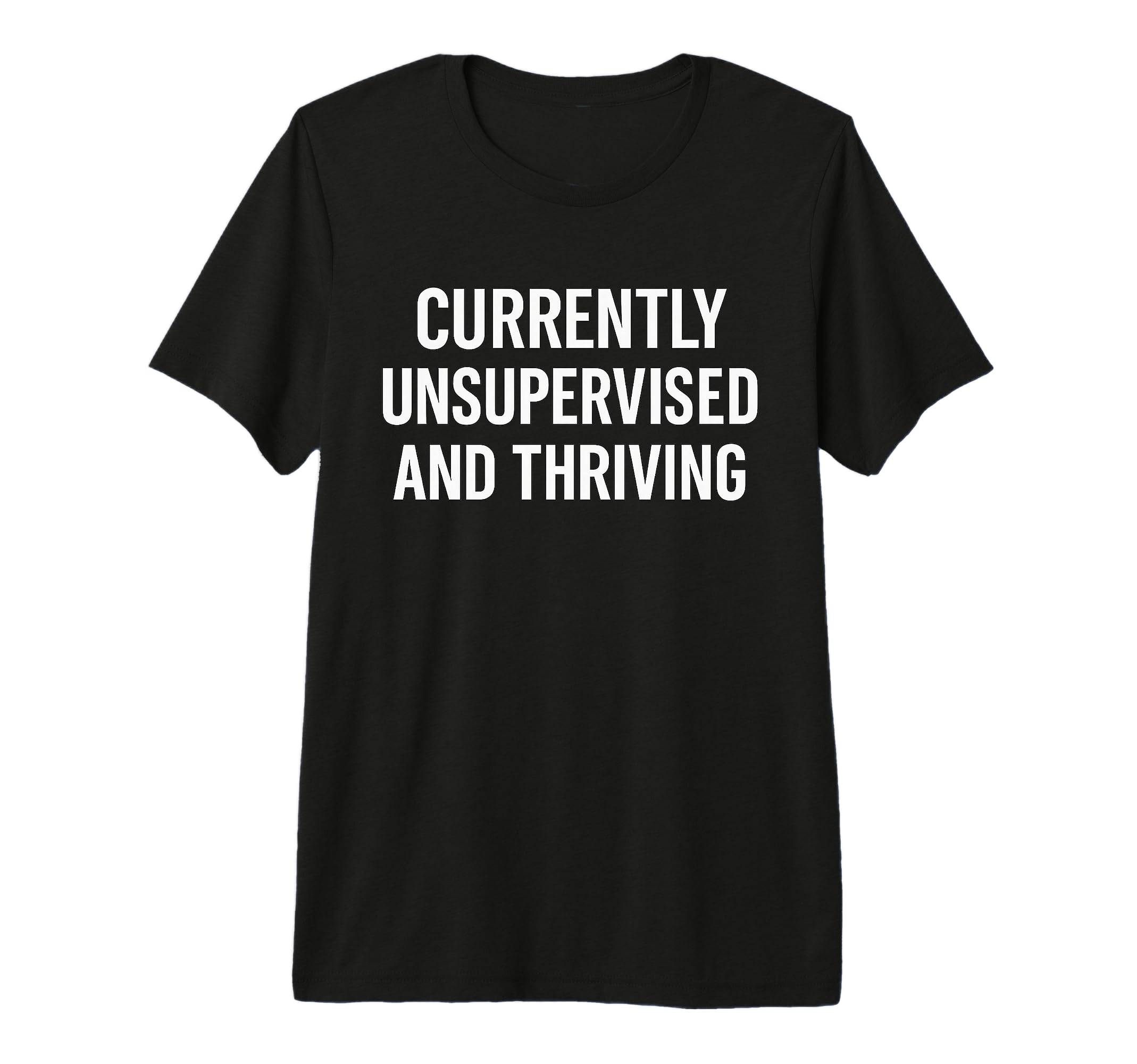 Funny Independence Unsupervised And T-Shirt - Aesthetic Graphic Men Women - T-Shirt, Sweatshirt, Hoodie