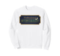 Navy Professional Overthinker Sign Sweatshirt - Aesthetic Graphic Men Women - T-Shirt, Sweatshirt, Hoodie