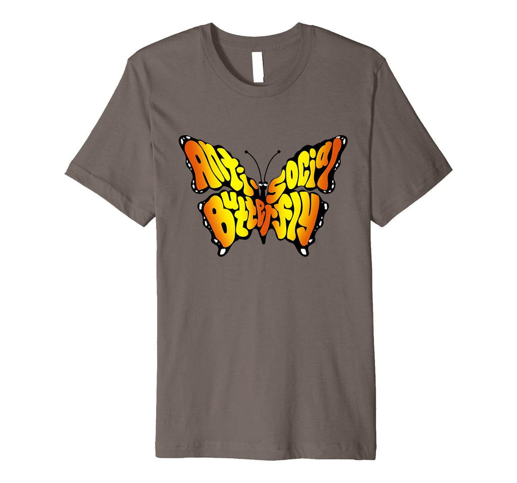 Anti Social Butterfly Beautiful T-Shirt - Fun Novelty Design Unisex - T-Shirt, Sweatshirt, Hoodie