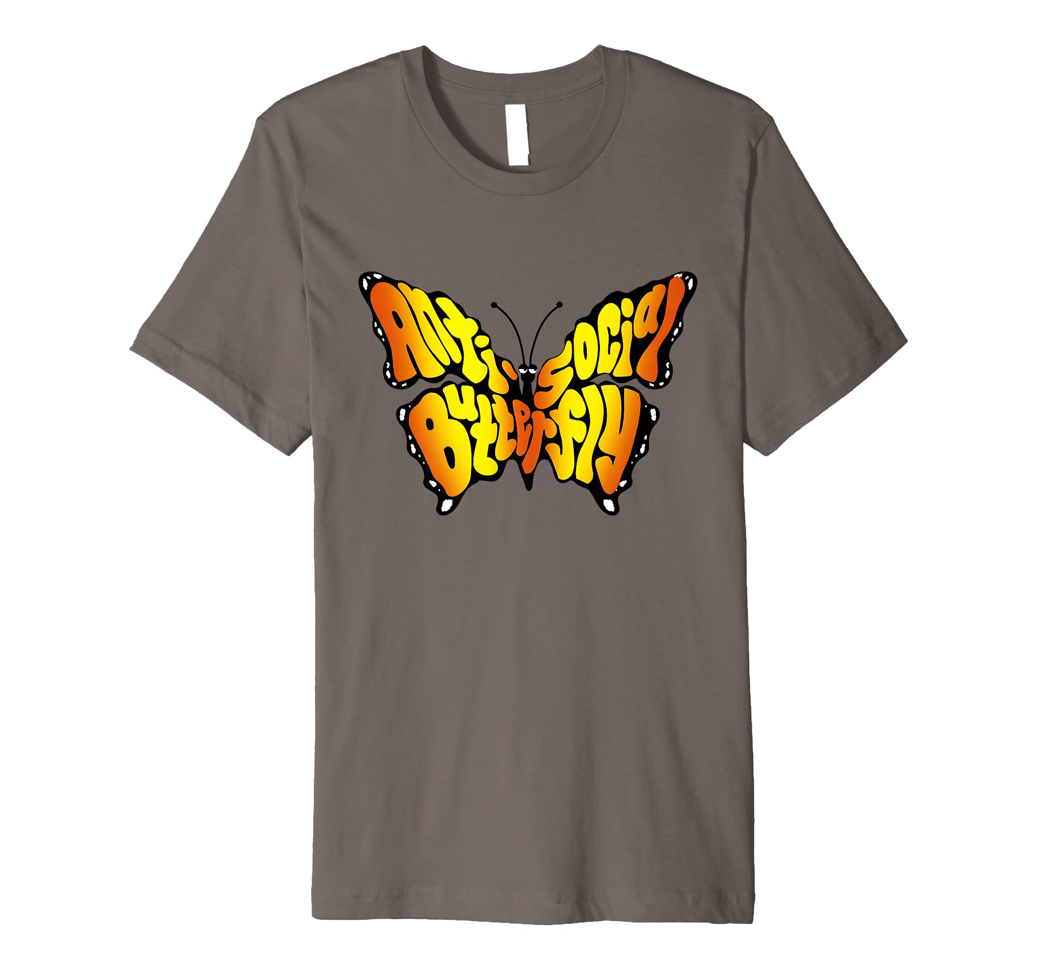 Anti Social Butterfly Beautiful T-Shirt - Fun Novelty Design Unisex - T-Shirt, Sweatshirt, Hoodie
