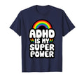 Adhd Adults Adhd Is My Superpower T-Shirt - Aesthetic Graphic Unisex - T-Shirt, Sweatshirt, Hoodie