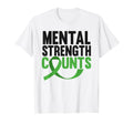 Mental Strength Counts Green Mental T-Shirt - Minimalist Print for Adults - T-Shirt, Sweatshirt, Hoodie
