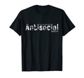 Currently Experiencing Antisocial T-Shirt - Streetwear Style for Adults - T-Shirt, Sweatshirt, Hoodie