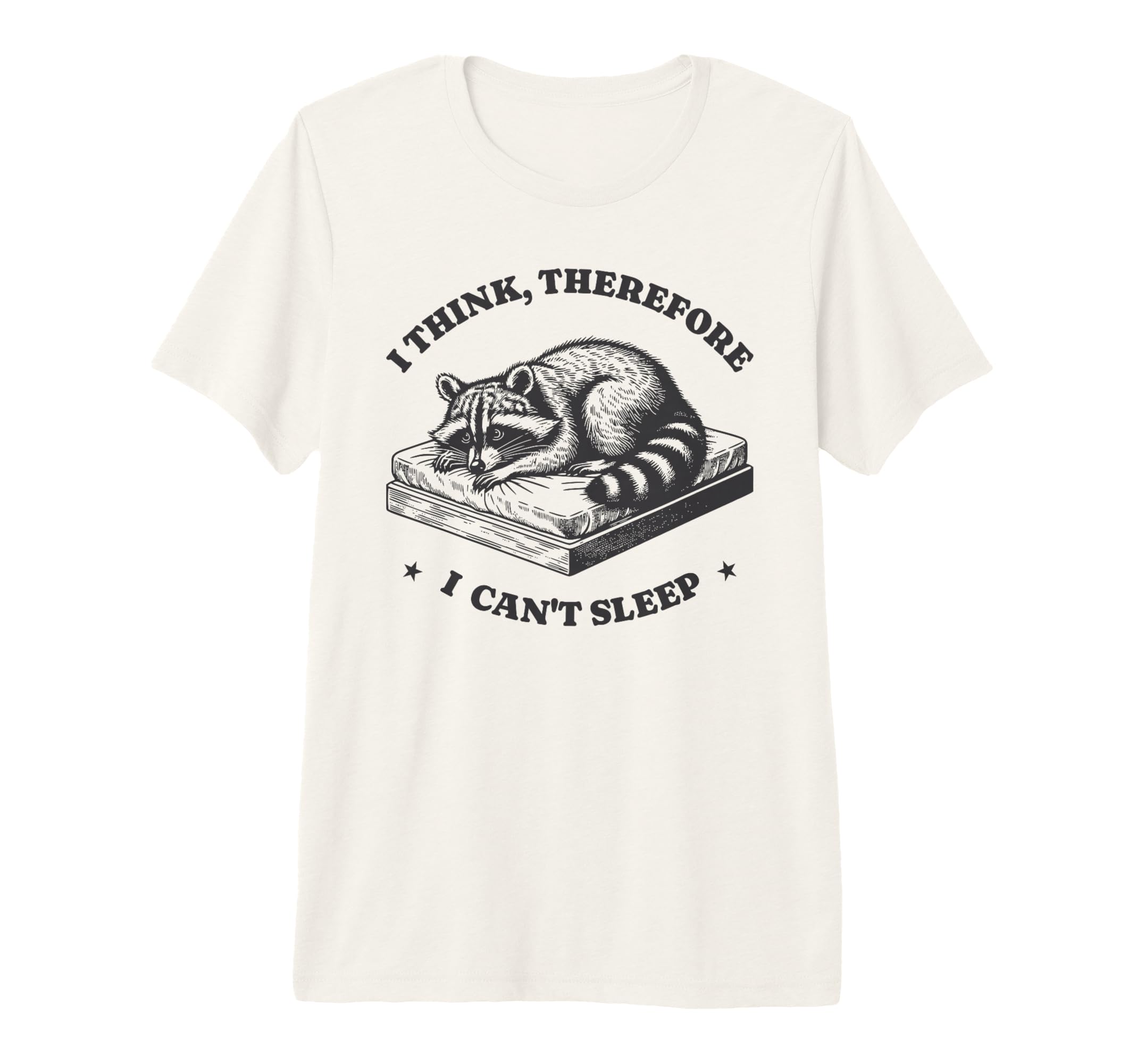 I Think Therefore I Cant Sleep T-Shirt - Aesthetic Graphic Men Women - T-Shirt, Sweatshirt, Hoodie