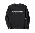 Barcode Im Not Label Slogan Mental Sweatshirt - Graphic Print for Adults - T-Shirt, Sweatshirt, Hoodie
