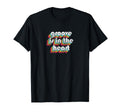 Groove Is Heart 90S Music Typography T-Shirt - Streetwear Style Men Women - T-Shirt, Sweatshirt, Hoodie