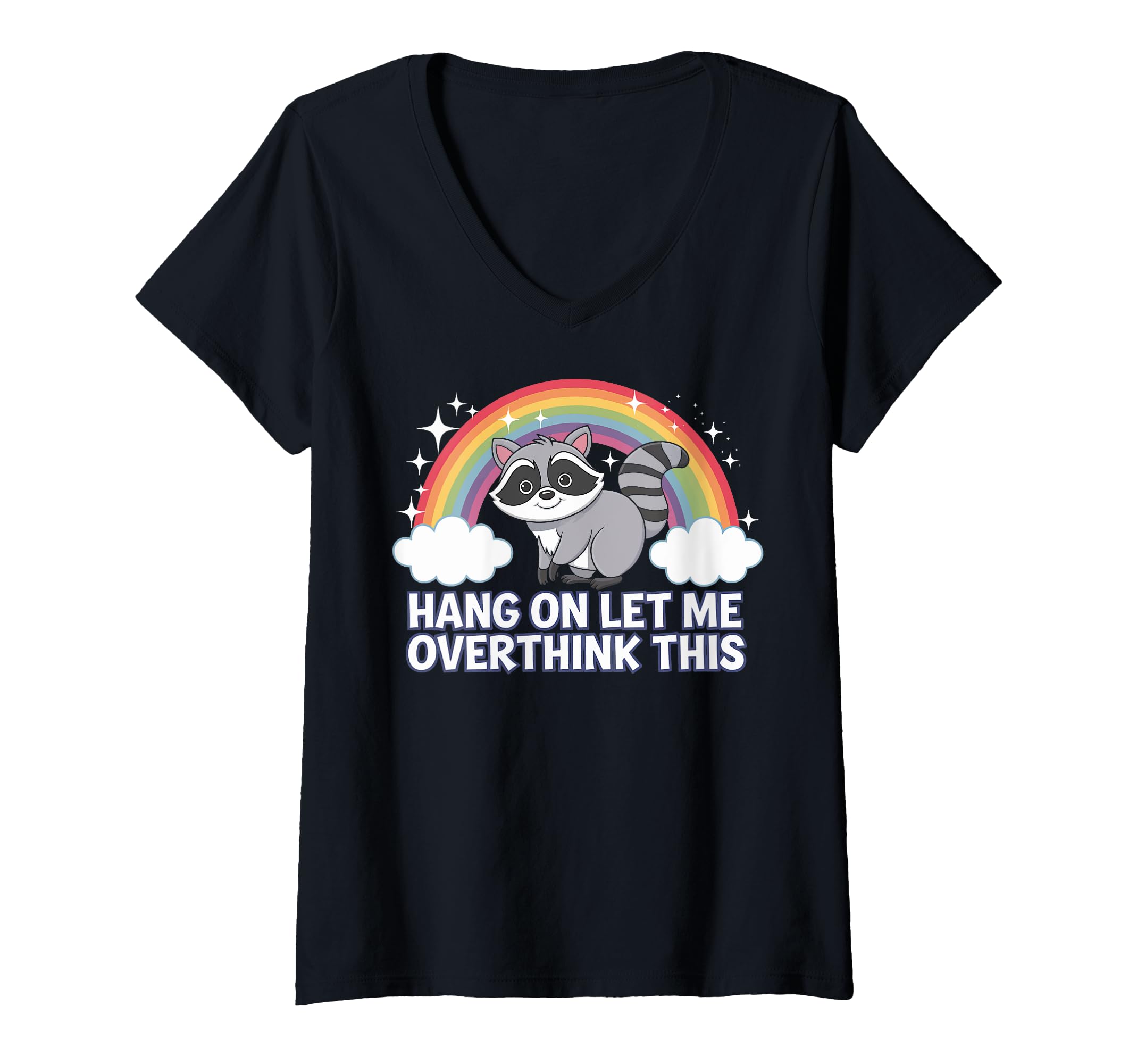 Womens Hang Let Me Overthink This V T-Shirt - Aesthetic Graphic Men Women - T-Shirt, Sweatshirt, Hoodie