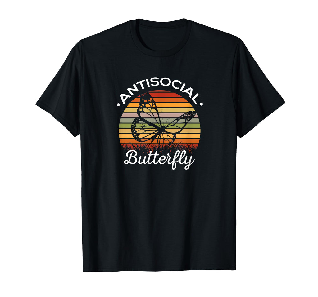 Antisocial Butterfly Hilarious Text T-Shirt - Trendy Graphic Men Women - T-Shirt, Sweatshirt, Hoodie