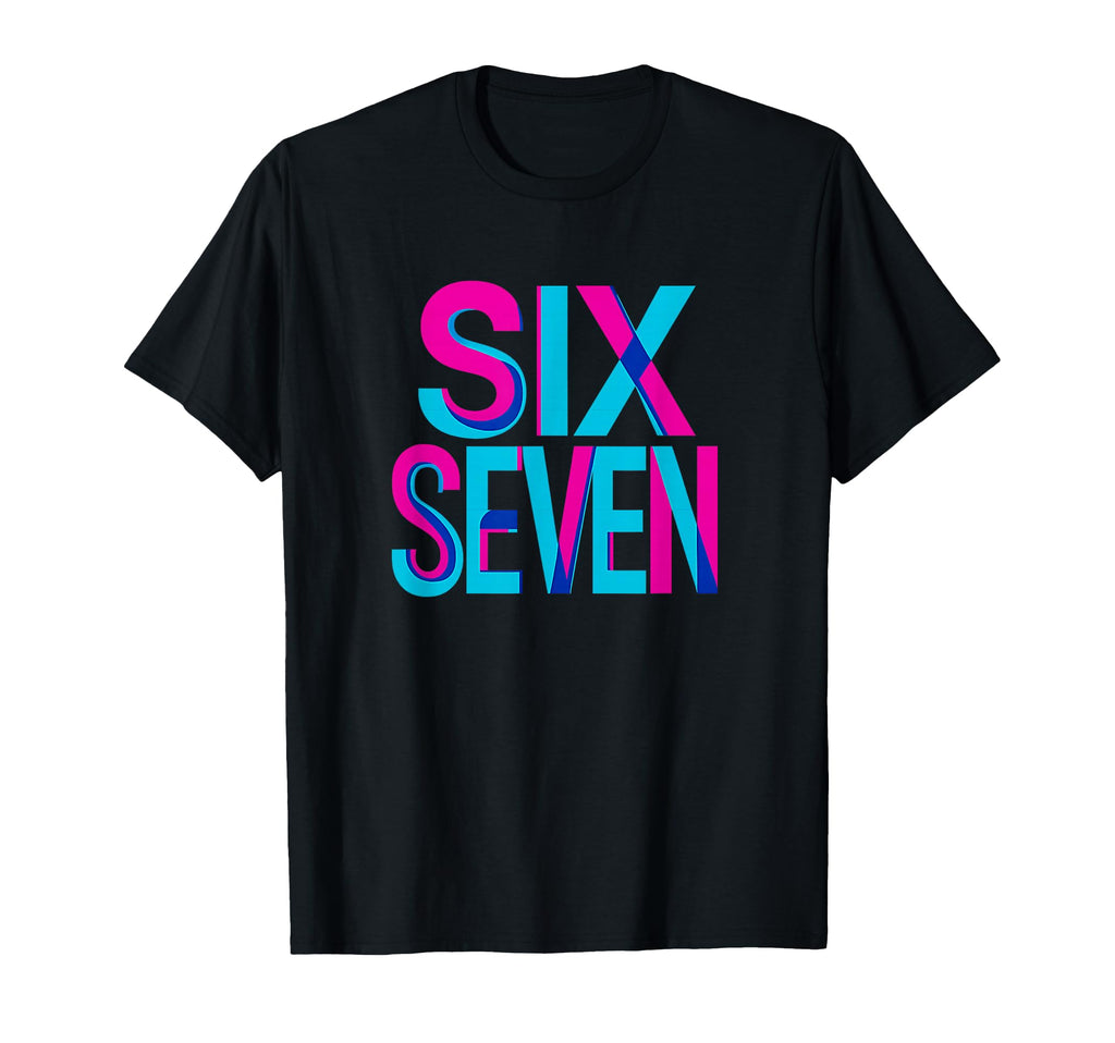 Six Seven Vaporwave Typography T-Shirt - Unique Graphic for Adults - T-Shirt, Sweatshirt, Hoodie