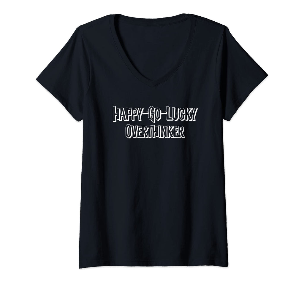Womens Sarcastic Overthinker T-Shirt - Novelty Apparel for Adults - T-Shirt, Sweatshirt, Hoodie