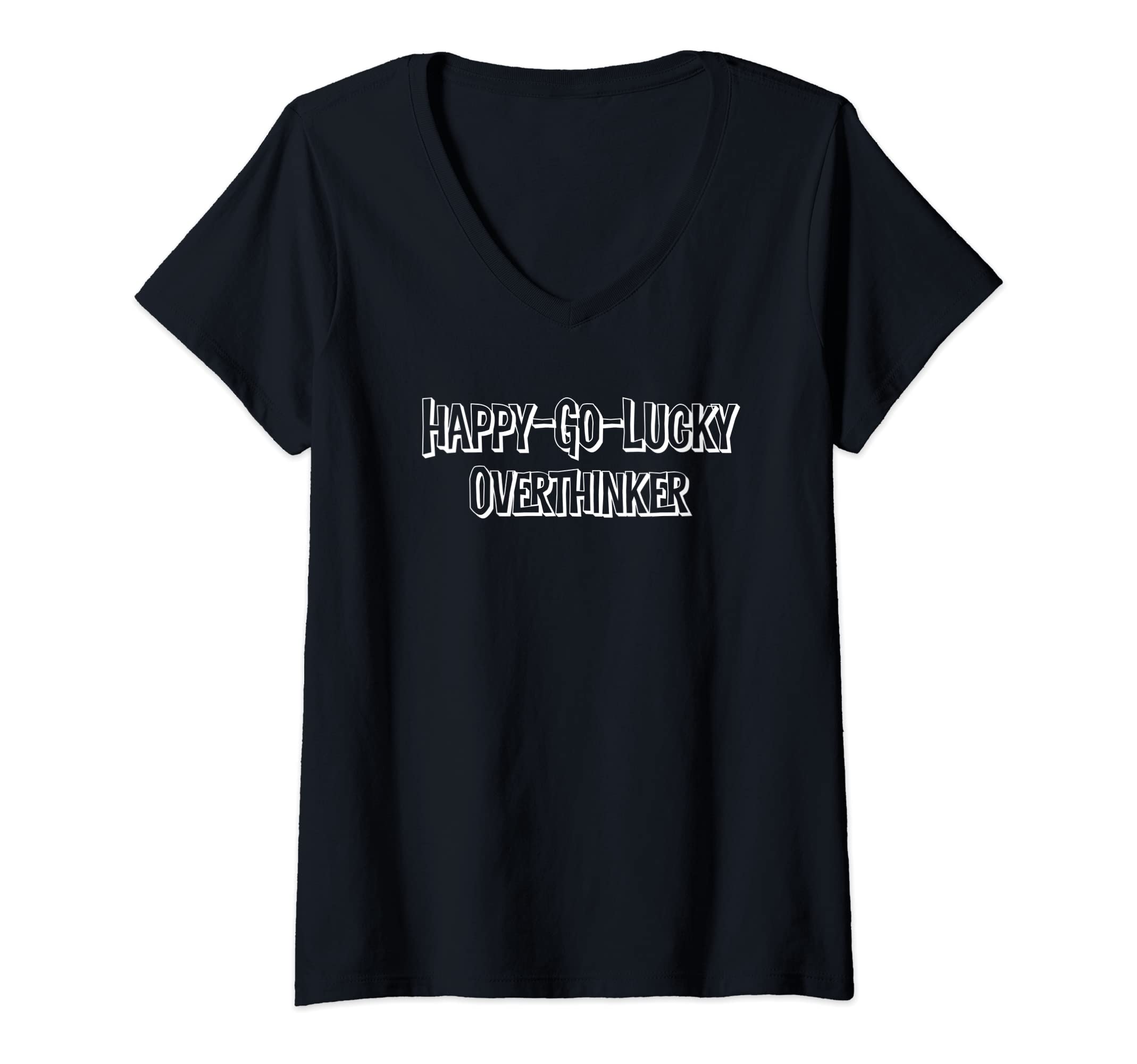 Womens Sarcastic Overthinker T-Shirt - Novelty Apparel for Adults - T-Shirt, Sweatshirt, Hoodie