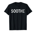Soothe Distressed Mindfulness T-Shirt - Minimalist Print Men Women - T-Shirt, Sweatshirt, Hoodie