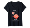 Womens Wait Let Me Overthink This T-Shirt - Aesthetic Graphic Unisex - T-Shirt, Sweatshirt, Hoodie