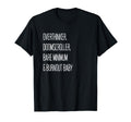 Overthinker Doomscroller Bare Minimum T-Shirt - Aesthetic Graphic Unisex - T-Shirt, Sweatshirt, Hoodie