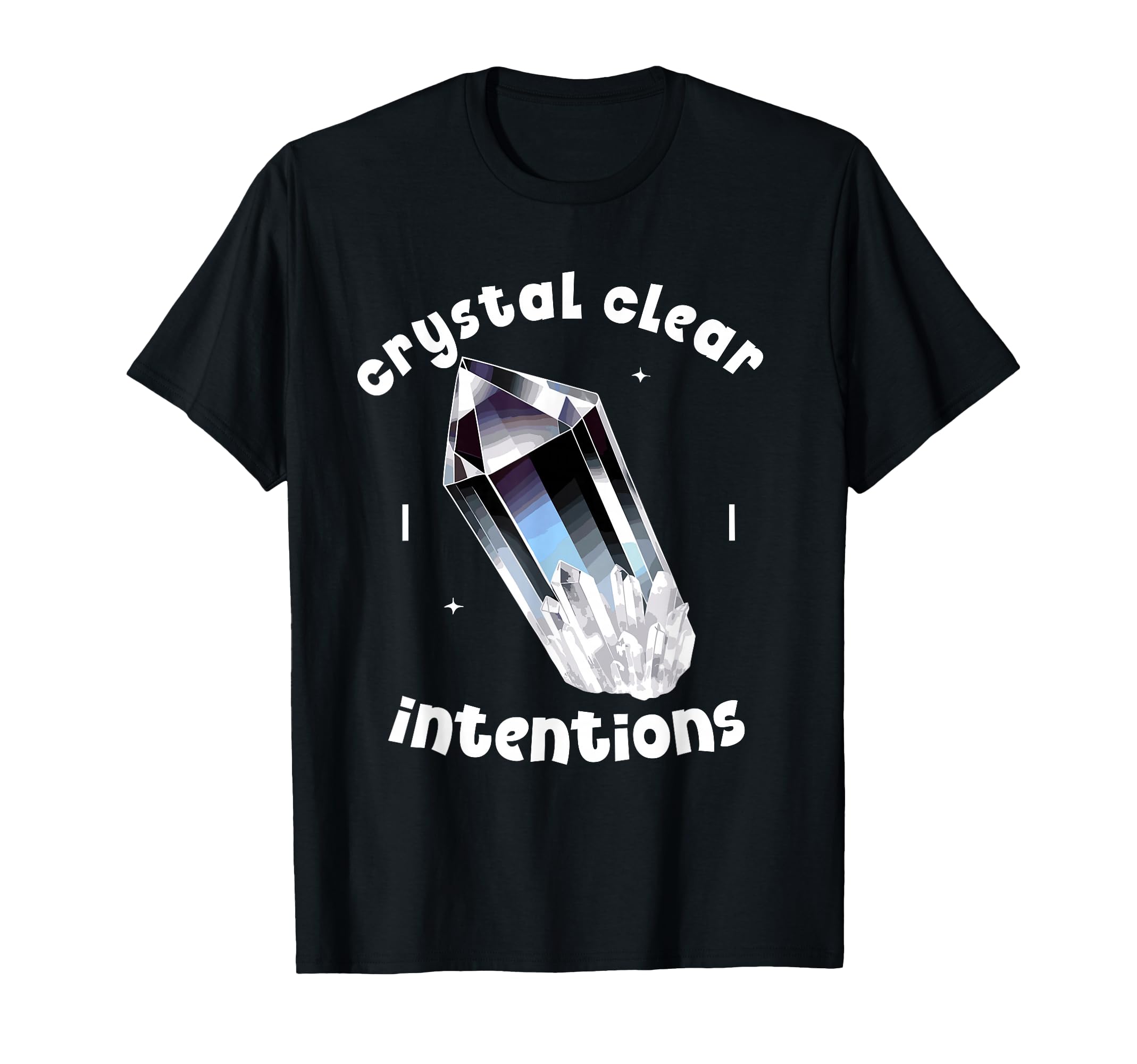 Funny Crystal Healing Crystals And T-Shirt - Graphic Print Men Women - T-Shirt, Sweatshirt, Hoodie