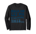 Funny Overthinker Art Hold Let Me T-Shirt - Unique Graphic Men Women - T-Shirt, Sweatshirt, Hoodie