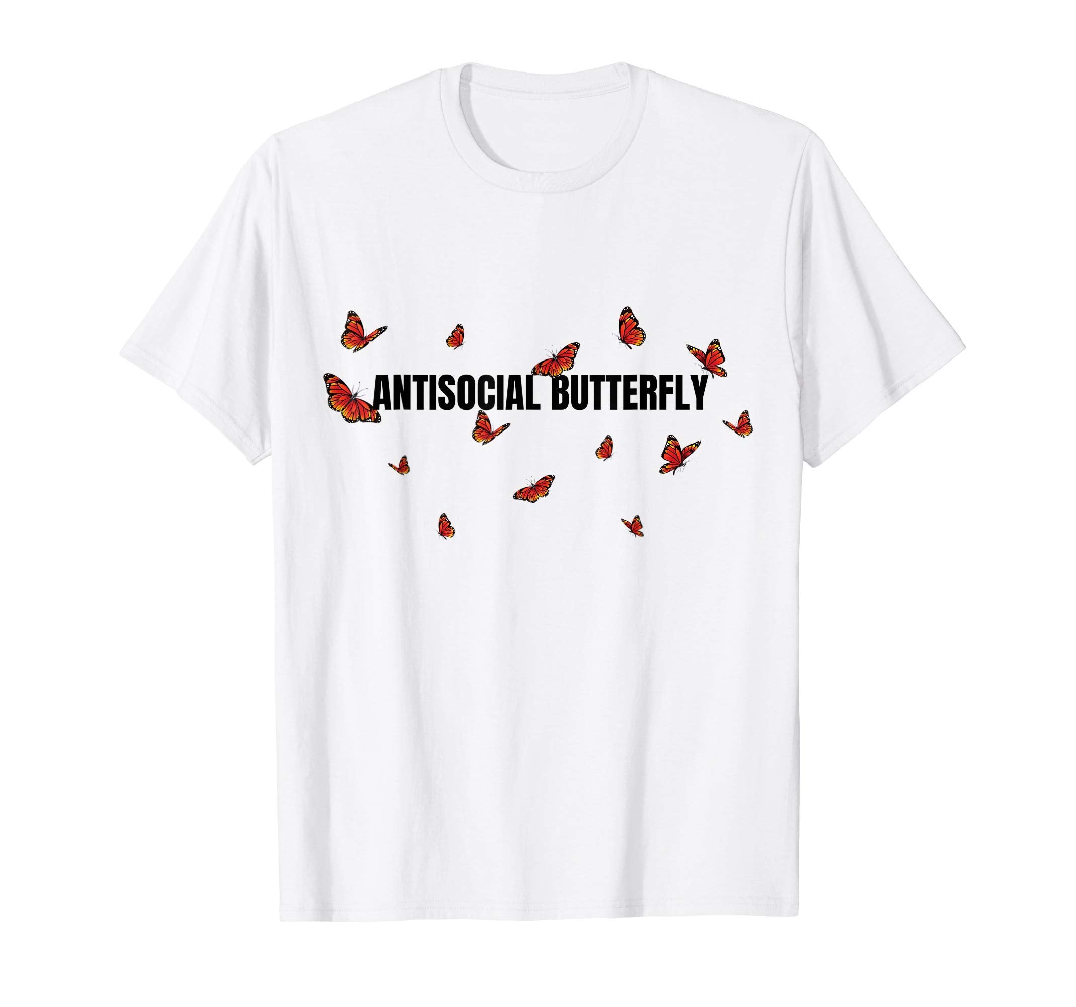 Fun Antisocial Butterfly Soft T-Shirt - Casual Everyday Wear for Adults - T-Shirt, Sweatshirt, Hoodie