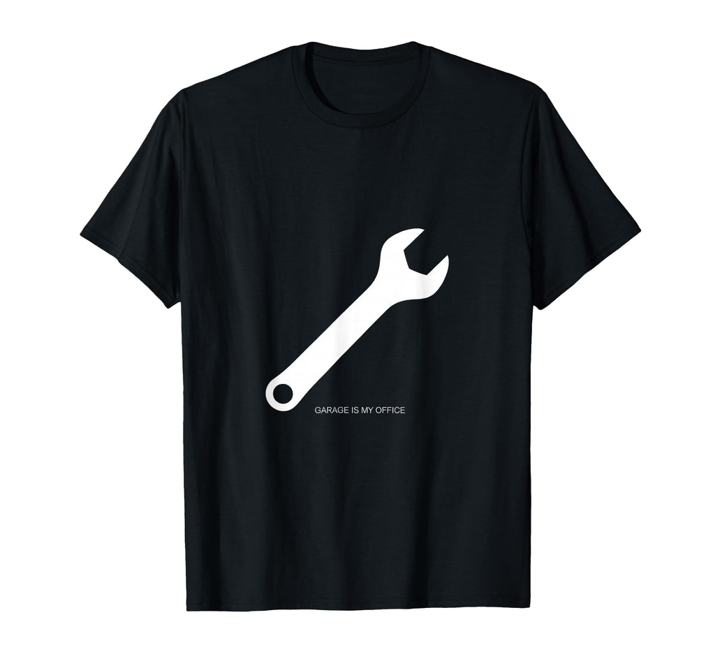 Garage Is My Office Mechanic Car T-Shirt - Casual Everyday Wear for Adults - T-Shirt, Sweatshirt, Hoodie