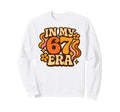 My 67 Era Funny Groovy Italian Sweatshirt - Graphic Print Men Women - T-Shirt, Sweatshirt, Hoodie