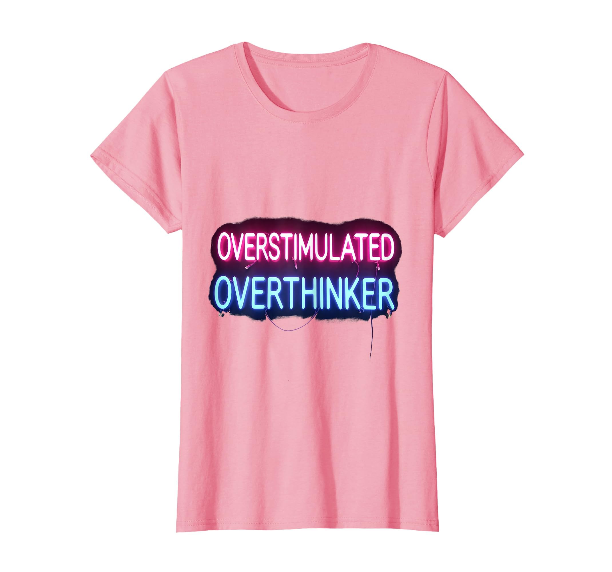Overstimulated Overthinker Funny Mental T-Shirt - Custom Art Print Unisex - T-Shirt, Sweatshirt, Hoodie