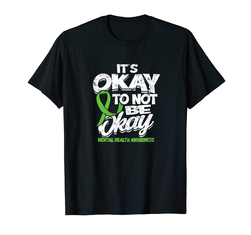 Its Okay To Not Be Okay Mental T-Shirt - Aesthetic Graphic Men Women - T-Shirt, Sweatshirt, Hoodie