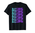 Being Self Care T-Shirt - Graphic Print Men Women - T-Shirt, Sweatshirt, Hoodie