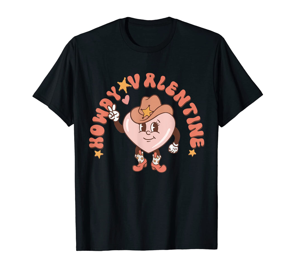 Howdy Valentine Western Valentines T-Shirt - Custom Art Print for Adults - T-Shirt, Sweatshirt, Hoodie