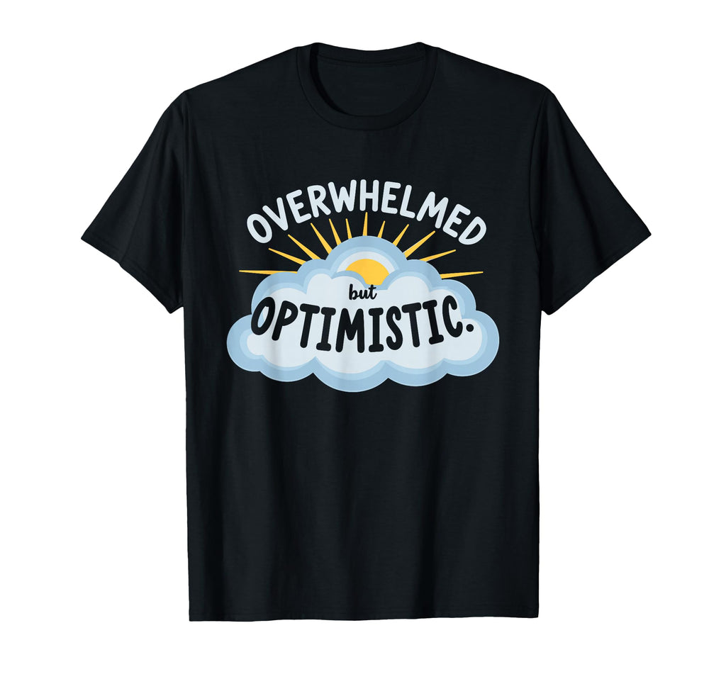 Mental Health Self Care Jokes Mental T-Shirt - Streetwear Style Unisex - T-Shirt, Sweatshirt, Hoodie