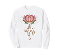 Meditation Om Mani Padme Hum Sweatshirt - Casual Everyday Wear Men Women - T-Shirt, Sweatshirt, Hoodie