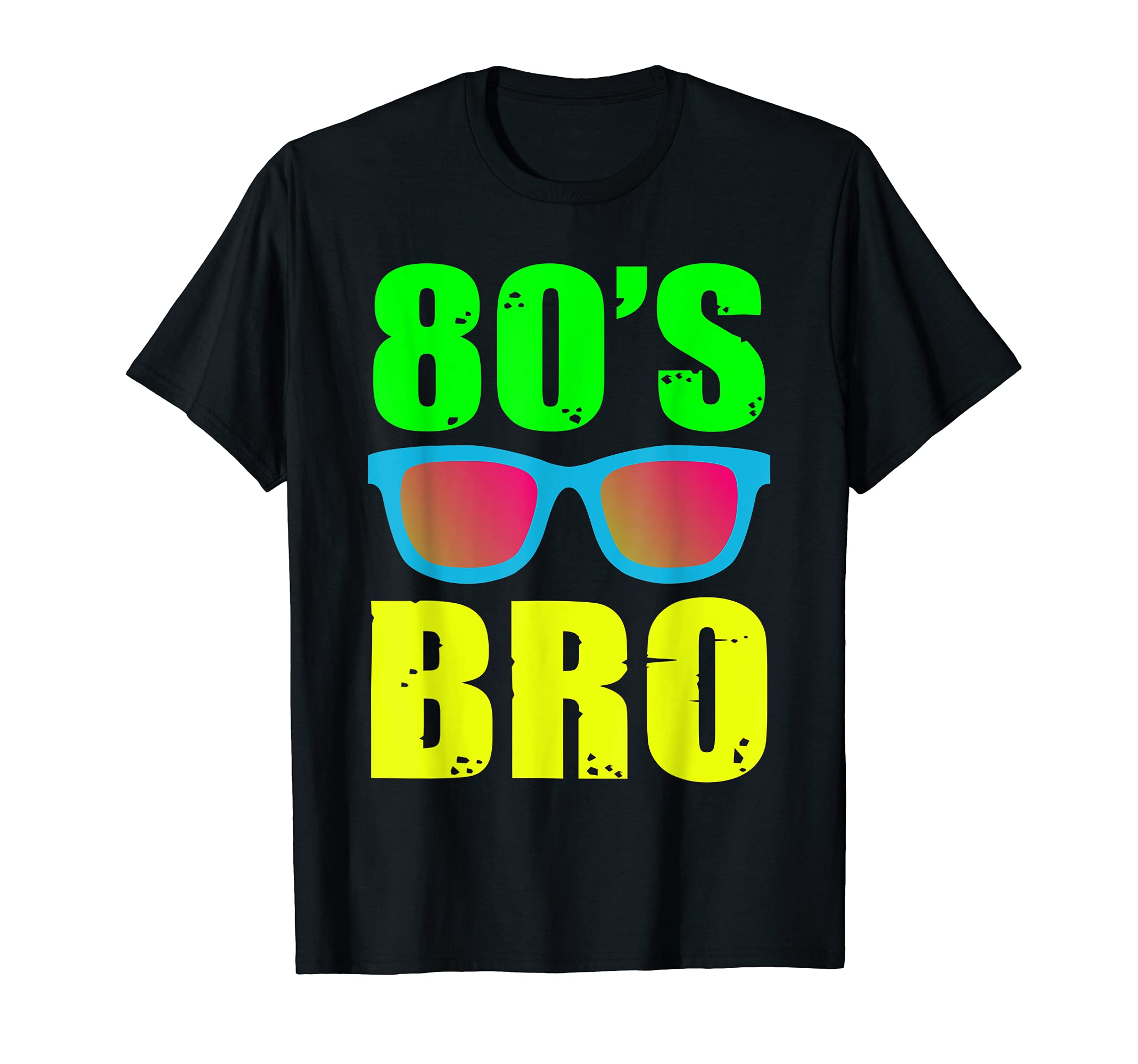 This Is My 80S Bro Neon 80S 90S Party T-Shirt - Streetwear Style Unisex - T-Shirt, Sweatshirt, Hoodie