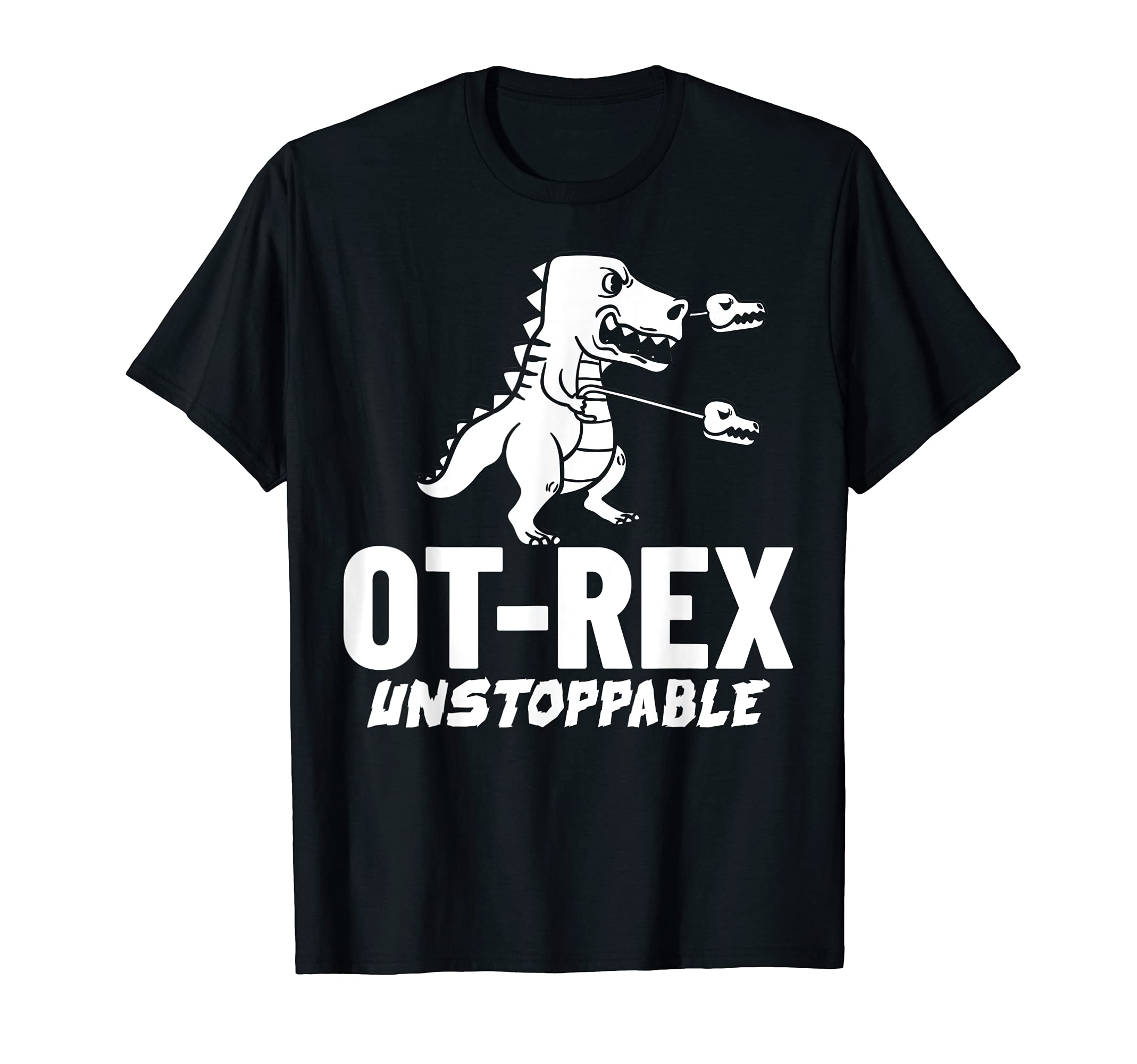 Ot Rex Occupational Therapy Assistant T-Shirt - Trendy Graphic Men Women - T-Shirt, Sweatshirt, Hoodie