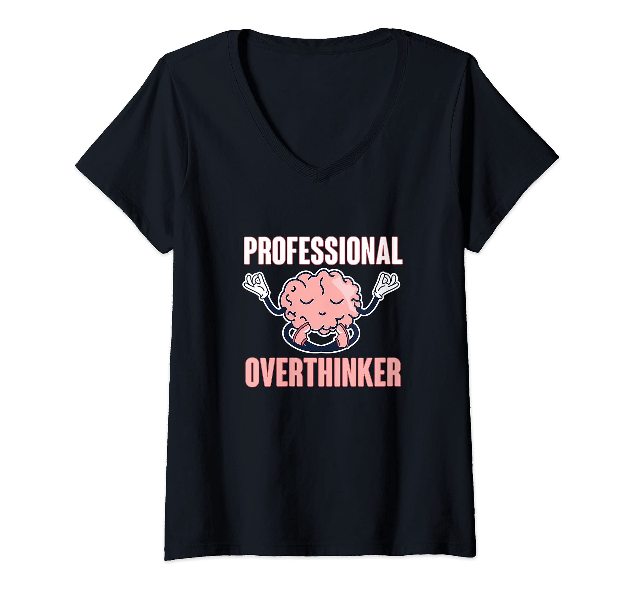 Womens Funny Thinking Brain Professional T-Shirt - Minimalist Print Unisex - T-Shirt, Sweatshirt, Hoodie