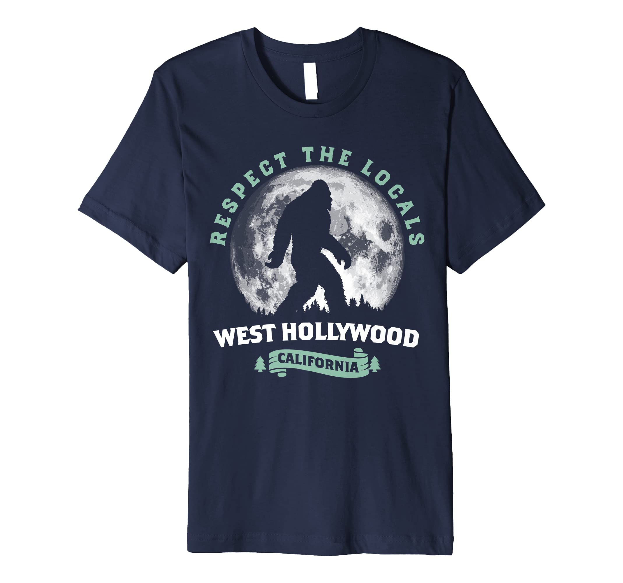 West Hollywood California Bigfoot T-Shirt - Casual Everyday Wear Unisex - T-Shirt, Sweatshirt, Hoodie