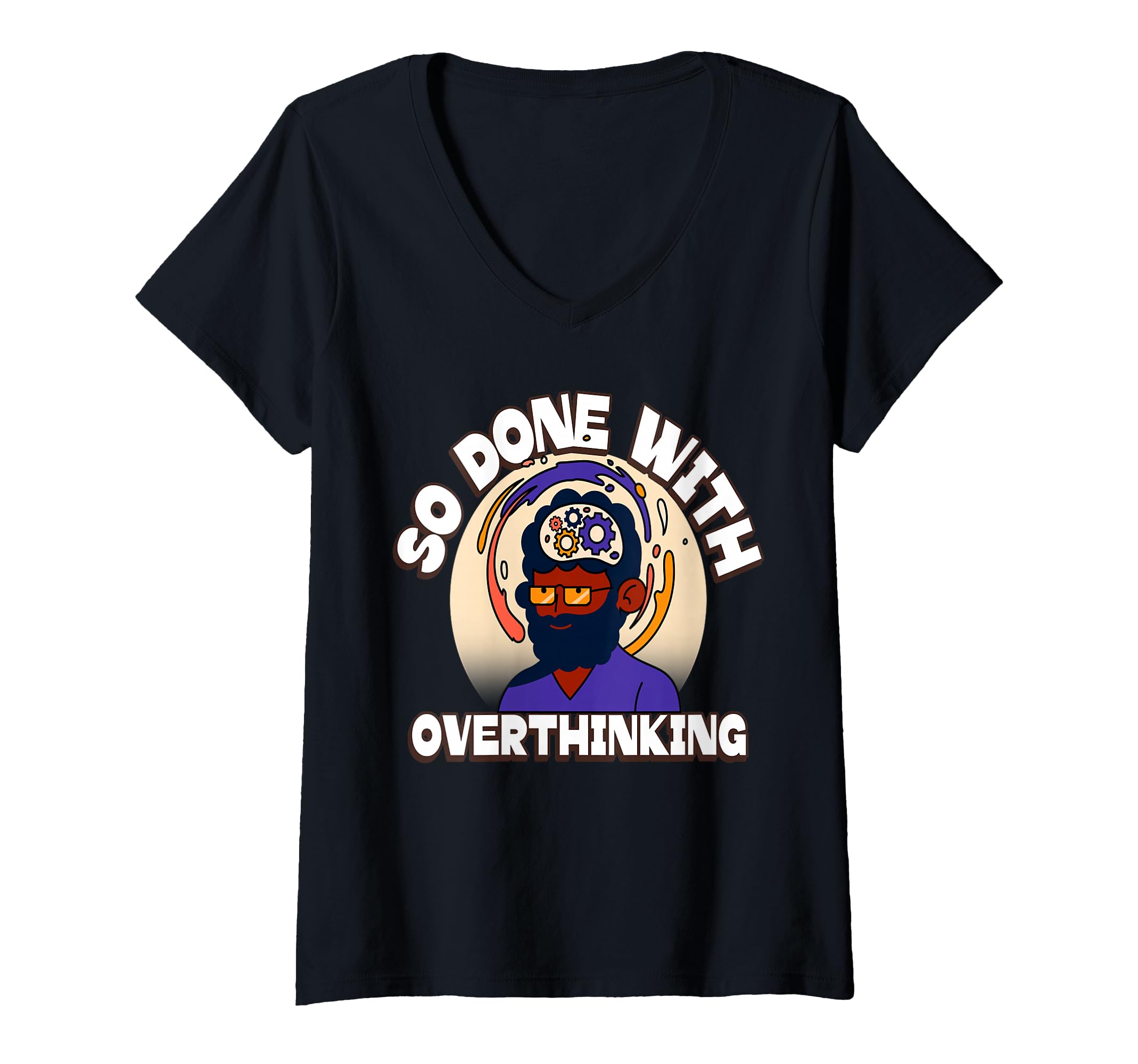Womens Overthinker Tired Stress T-Shirt - Streetwear Style Men Women - T-Shirt, Sweatshirt, Hoodie