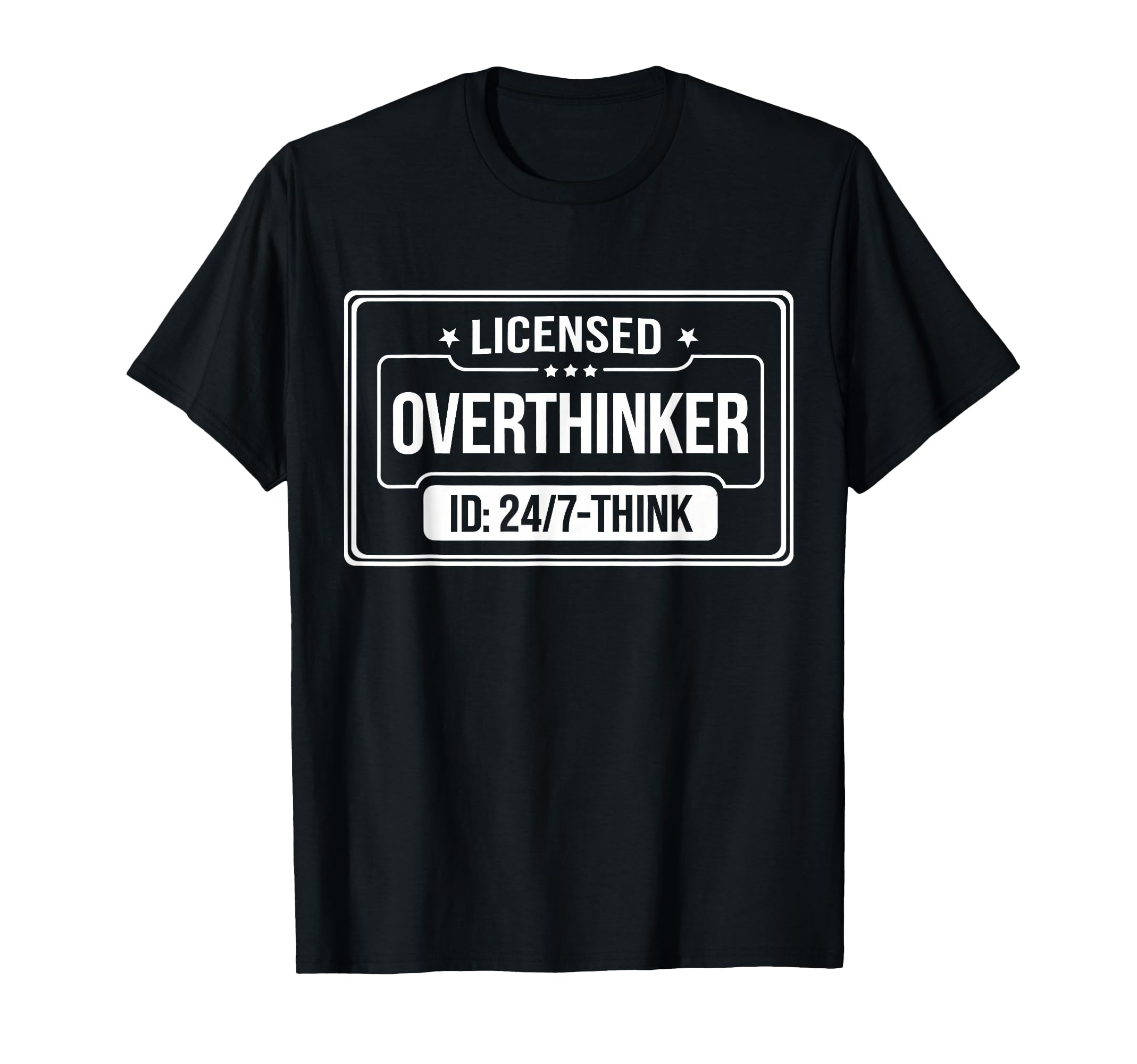 Licensed Overthinker Funny Sarcastic T-Shirt - Novelty Apparel for Adults - T-Shirt, Sweatshirt, Hoodie