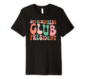 Overthinkers Club President Funny T-Shirt - Custom Art Print for Adults - T-Shirt, Sweatshirt, Hoodie