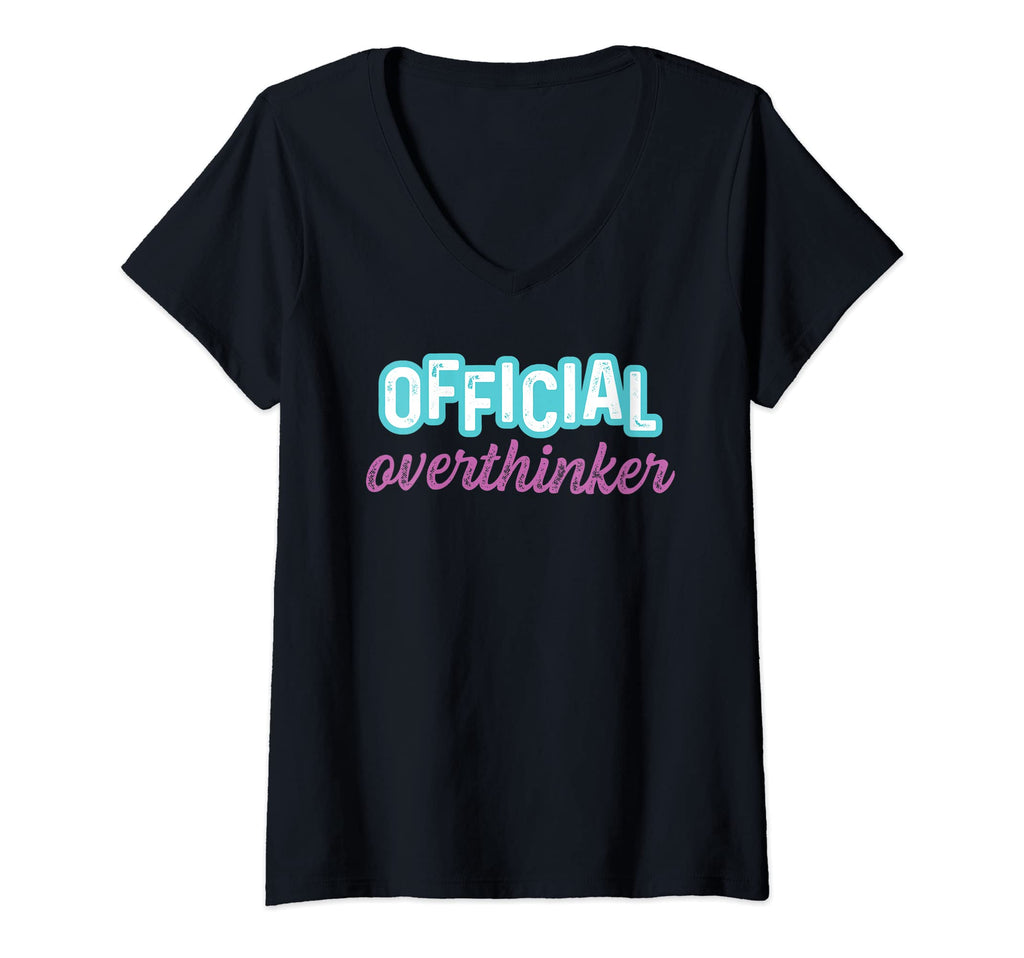 Womens Overthinker Bashful Or Modest V T-Shirt - Streetwear Style Unisex - T-Shirt, Sweatshirt, Hoodie