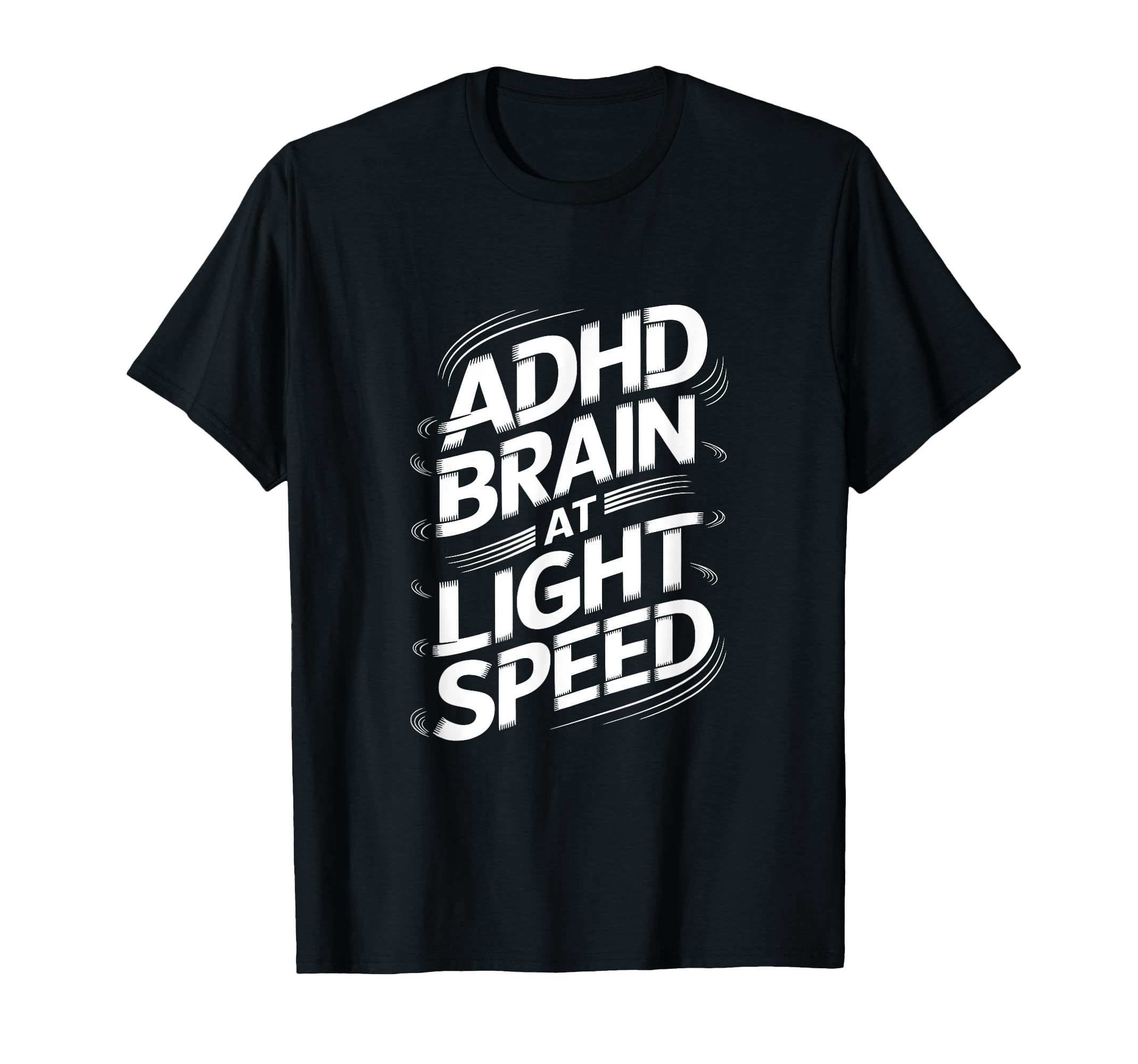Funny Adhd Hyperactivity Disorder Sweatshirt - Streetwear Style Unisex - T-Shirt, Sweatshirt, Hoodie